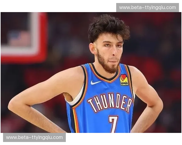 雷霆霍姆格伦空间型内线价值 护框与三分能力兼备